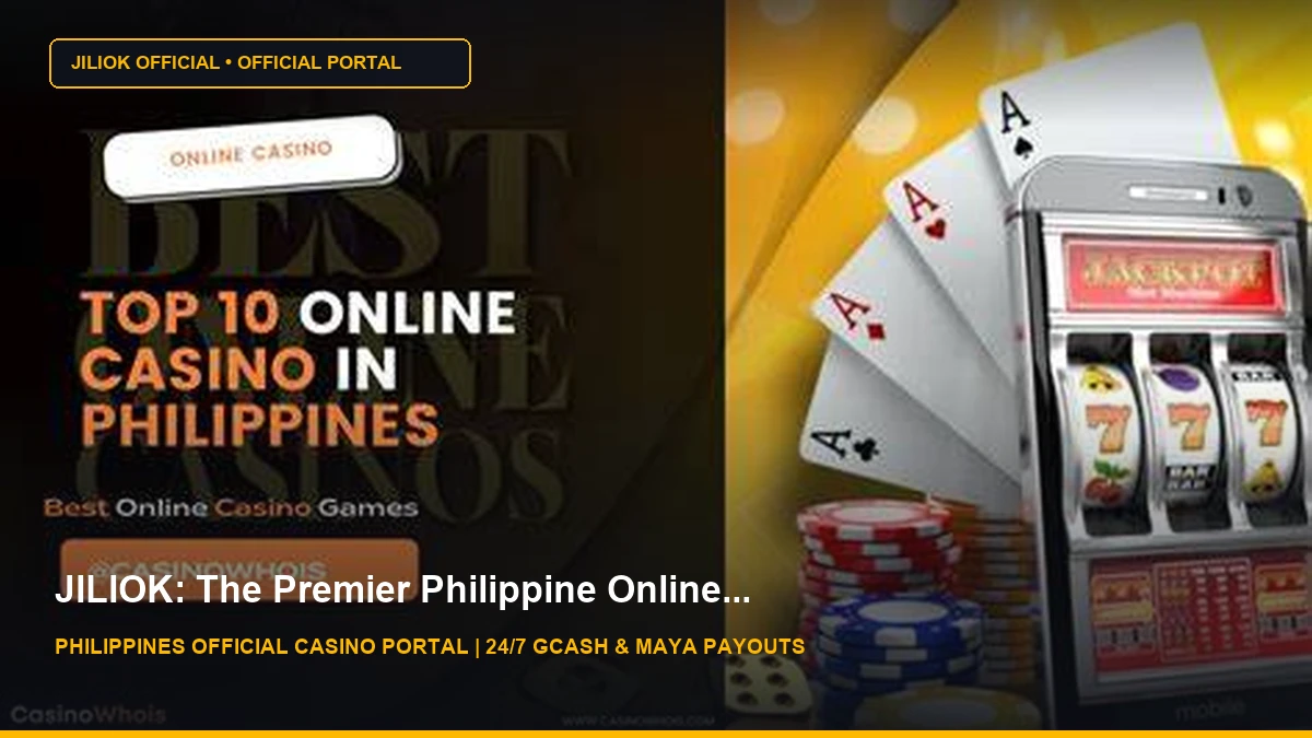 JILIOK Casino Philippines Official Showcase