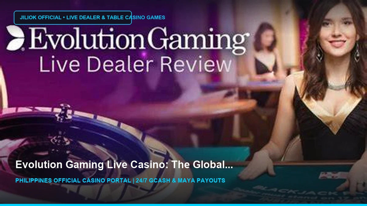 evolution gaming live casino - Philippine News Agency - JILIOK Casino Philippines