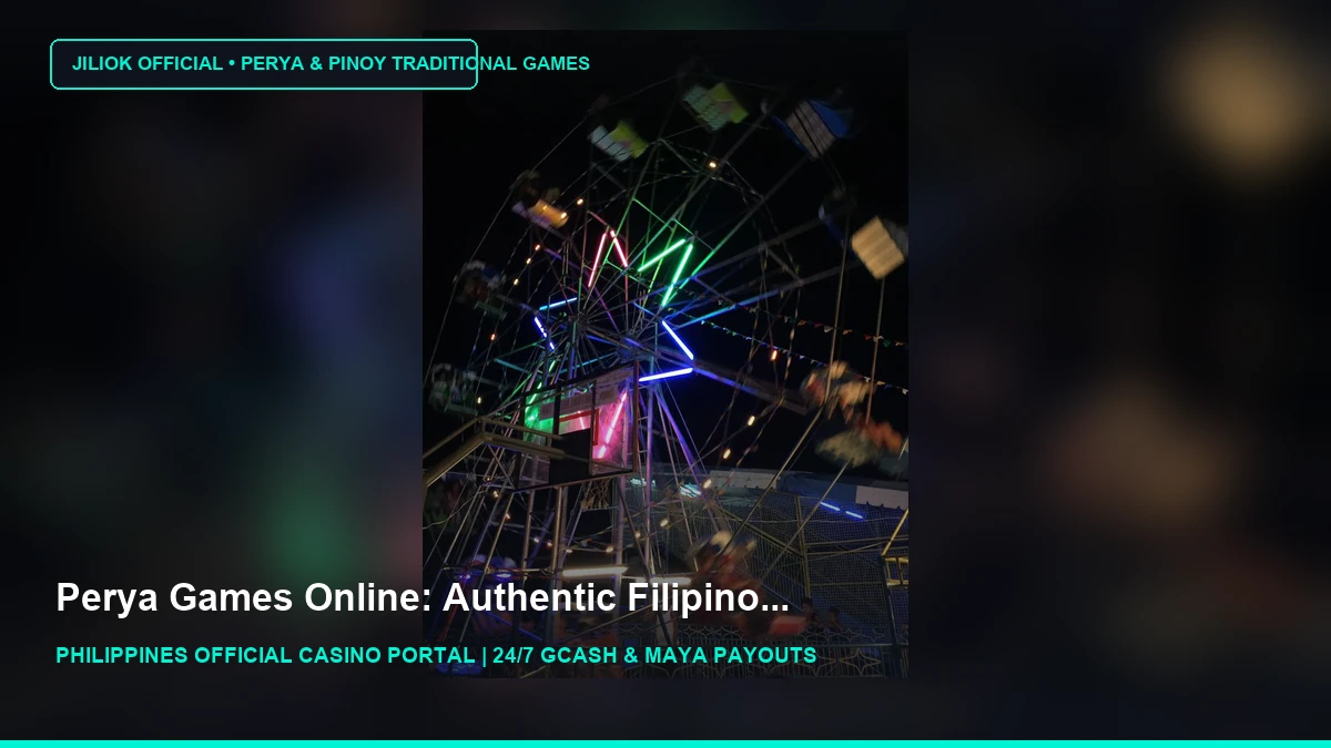 Perya - A Journey With Me - JILIOK Casino Philippines