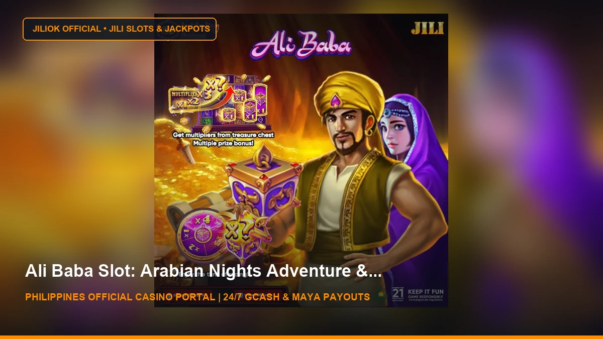 Infinity games Ph, Ali Baba, Get multiplier form treasure chest Multiple  Prizes Bonus! - JILIOK Casino Philippines