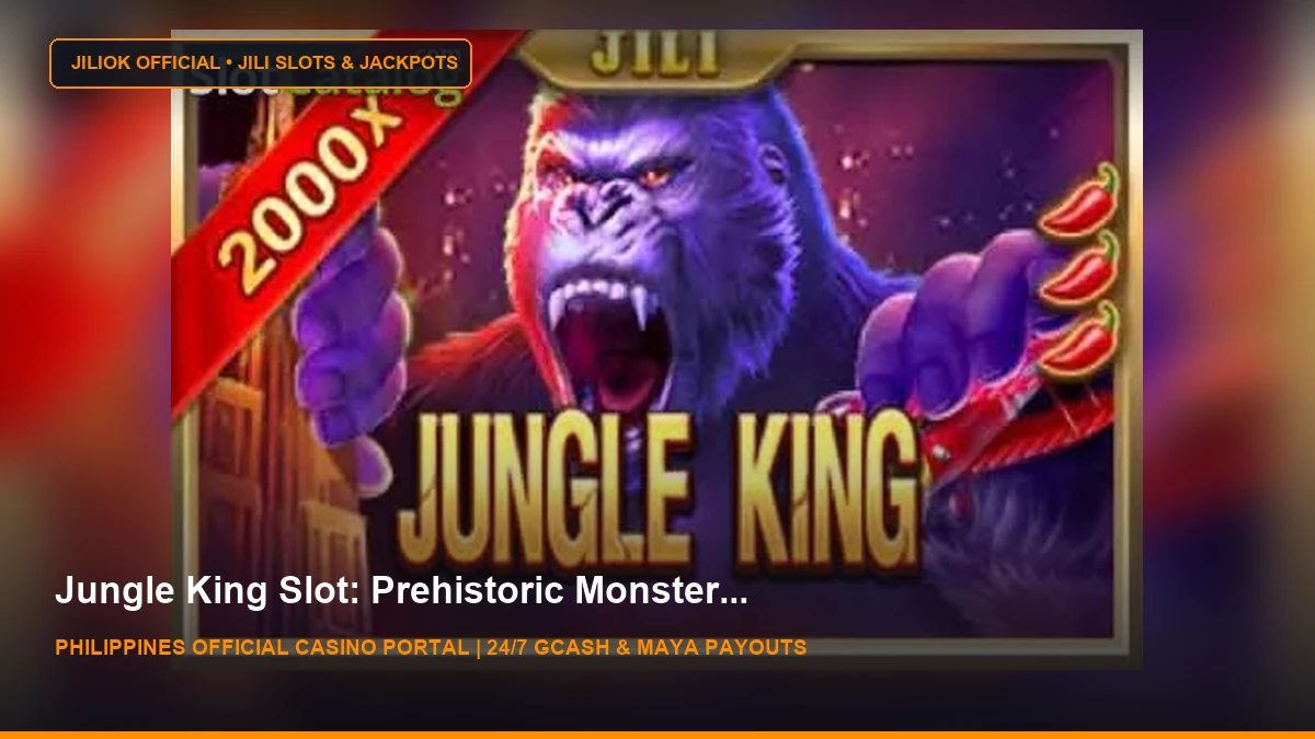 Jungle King Slot Review & Demo ᐈ Play For Free - JILIOK Casino Philippines