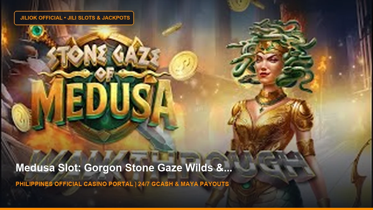 Stone Gaze of Medusa - Video Walkthrough - Stakelogic Slots - JILIOK Casino Philippines